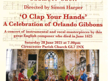 O Clap Your Hands - A Celebration of Orlando Gibbons - Cirencester Parish Church